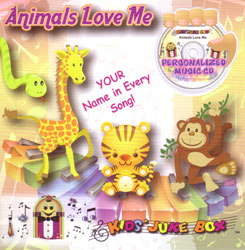 Animals Love Me personalized music CD for kids