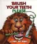 Brush your Teeth Please